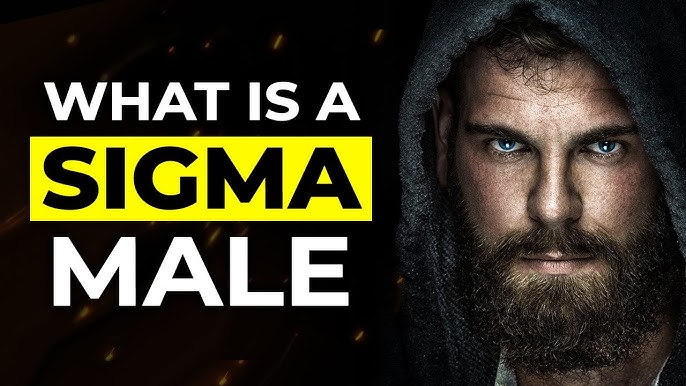 What is a Sigma Male